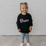 Brave Sweatshirt - Fall EDITION - Little & Brave