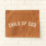 CHILD OF GOD BANNER - Little & Brave