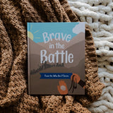 Brave in the Battle Kids Book