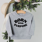 Born With Purpose - Little & Brave