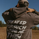 Created for Such a Time as This – Hoodie