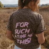God Made Me a Mother for Such a Time as This – Oversized Tee