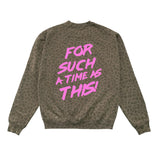 God Made Me a Mother for Such a Time as This – Crewneck