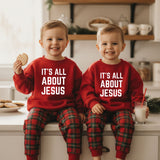 It’s All About Jesus — Toddler Crewneck