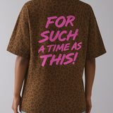 God Made Me a Mother for Such a Time as This – Oversized Tee