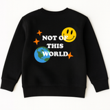 Not of This World Kids Crewneck – Faith-Based Graphic Sweatshirt