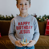 Happy Birthday Jesus Crewneck - Toddler - Little & Brave