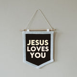 Felt Hanging Banner Jesus Loves you